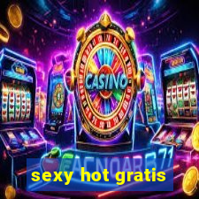 sexy hot gratis